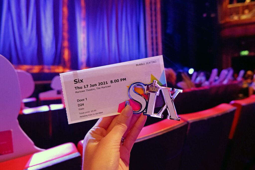 My ticket for SIX the Musical at The Marlowe Theatre, Canterbury