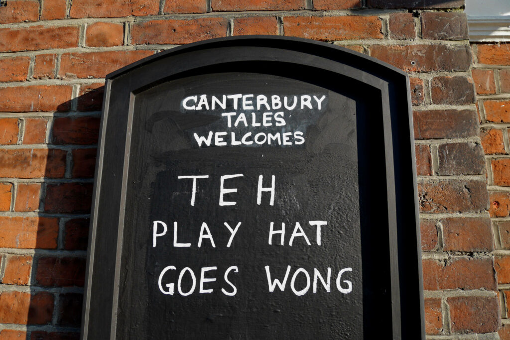Canterbury Tales pub The Play That Goes Wrong sign