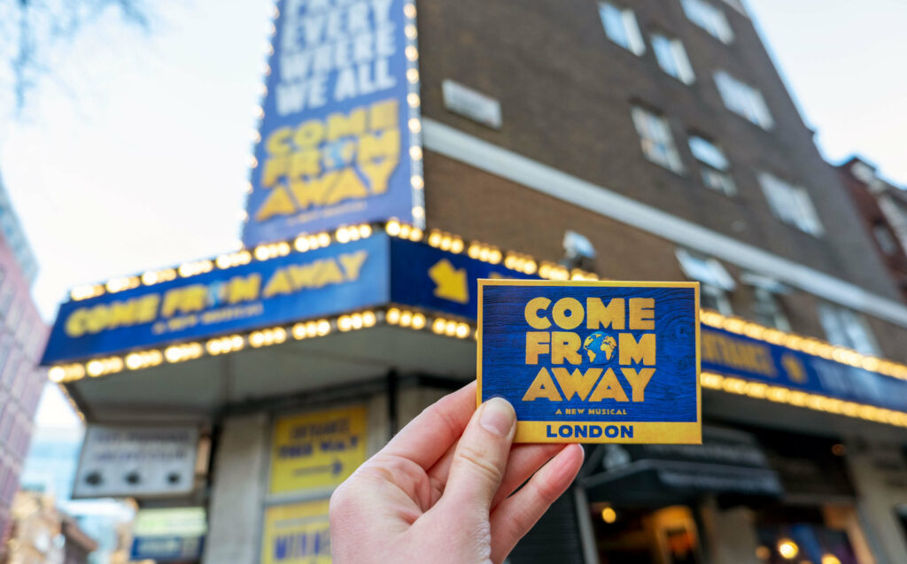 Come From Away London magnet outside The Phoenix Theatre, London