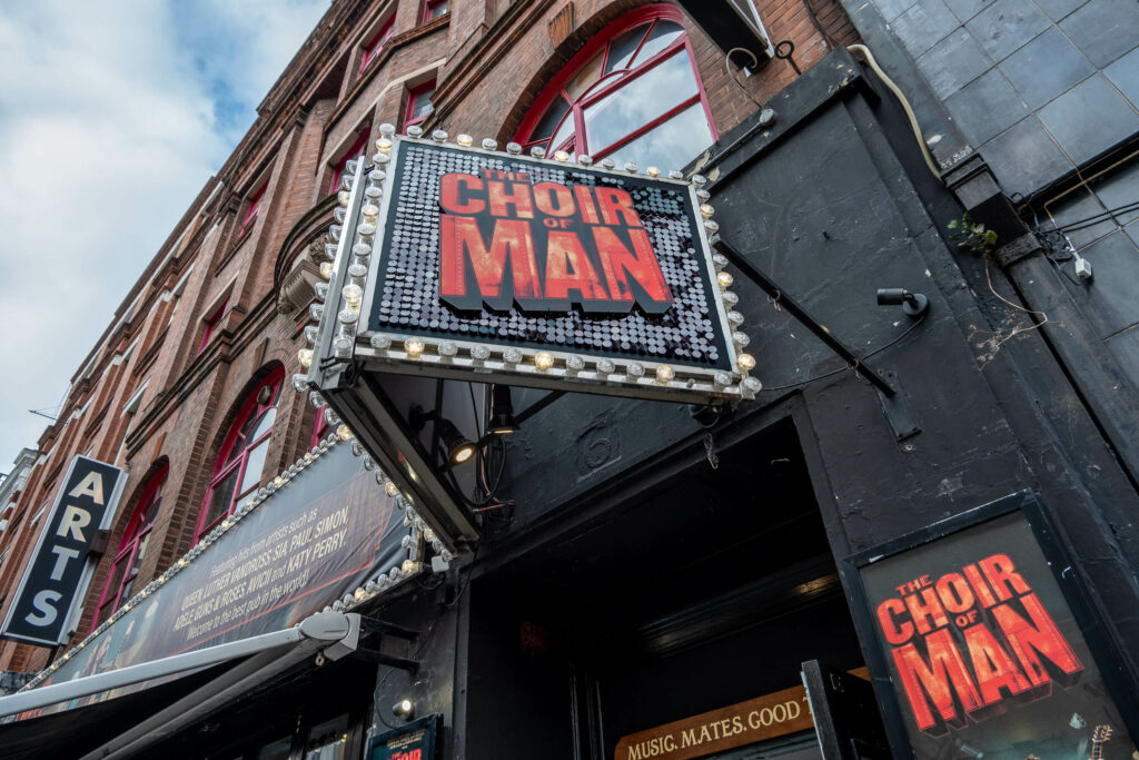 The Choir of Man sign outside The Arts Theatre in London