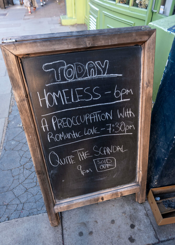 Board outside The Hen & Chickens Theatre featuring A Preoccupation With Romantic Love