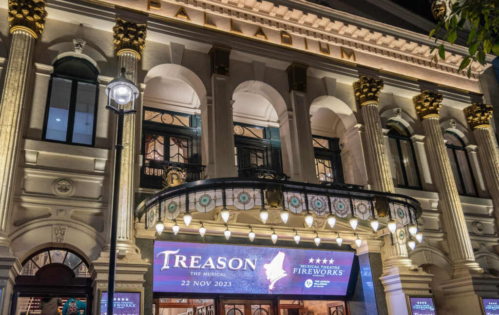 Treason the Musical promotional posters at the London Palladium