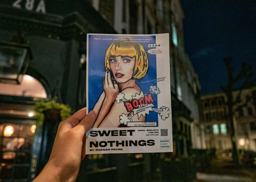 Sweet Nothings leaflet outside Barons Court Theatre, London