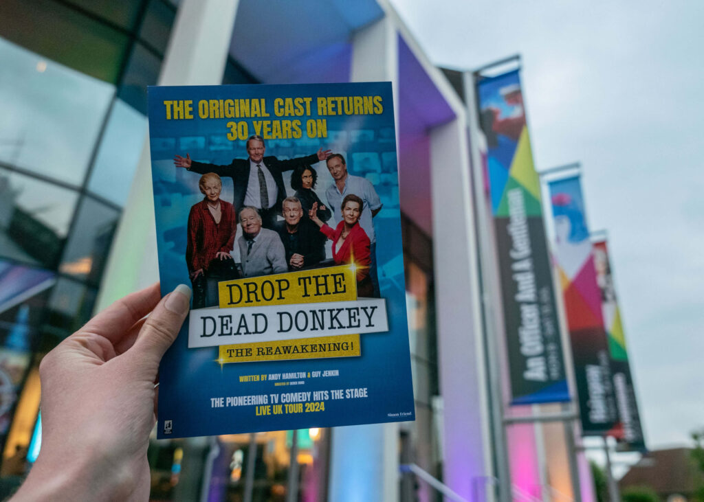 Drop The Dead Donkey: The Reawakening leaflet outside The Marlowe Theatre, Canterbury
