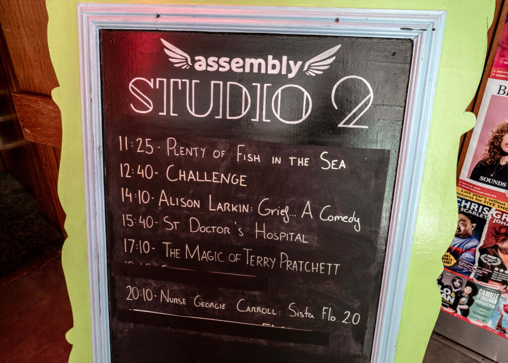 Alison Larkin: Grief... A Comedy on the schedule board at Assembly George Square Studios- Studio 2 | Edinburgh Fringe