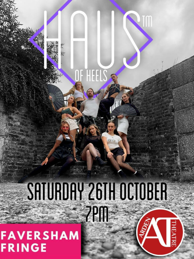 The Haus of Heels show poster | Faversham Fringe