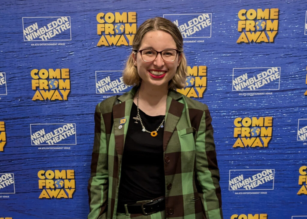 Lydia Greatrix at the 'Come From Away' New Wimbledon Theatre press night